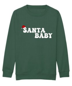 The adults "Santa Baby" Christmas sweatshirt in bottle green