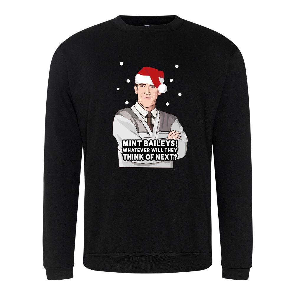 A black sweatshirt with Bryn surrounded by snow and wearing a Christmas hat printed to the front. Below the face is text that reads: "Mint baileys! Whatever will they think of next?"