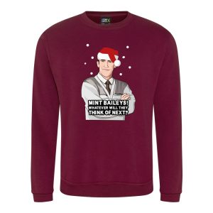 A burgundy sweatshirt with Bryn surrounded by snow and wearing a Christmas hat printed to the front. Below the face is text that reads: "Mint baileys! Whatever will they think of next?"