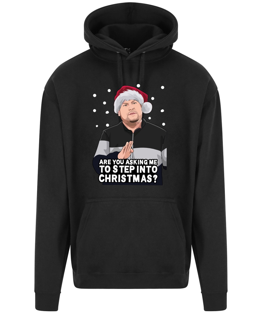 A black hoodie with Smithy surrounded by snow and wearing a Christmas hat printed to the front. Below the face is text that reads: "Are you asking me to step into Christmas?"